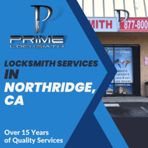 Locksmith Services In Northridge, CA