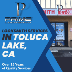 Locksmith Services In Toluca Lake, CA