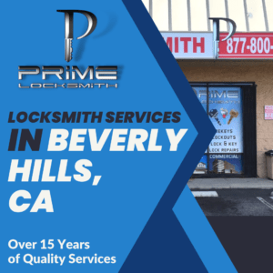 Locksmith Services In Beverly Hills, CA